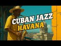 Havana Cuban Jazz Salsa - Perfect Summer Vibes for Shoulder Dancing | Exoduss