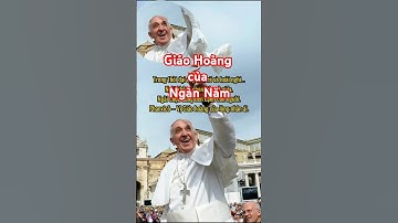 Francis Phanxico Giáo Hoàng  Ngàn năm#ducthanhcha #ducgiaohoangphanxico #ducgiaohoangfrancis#shorts