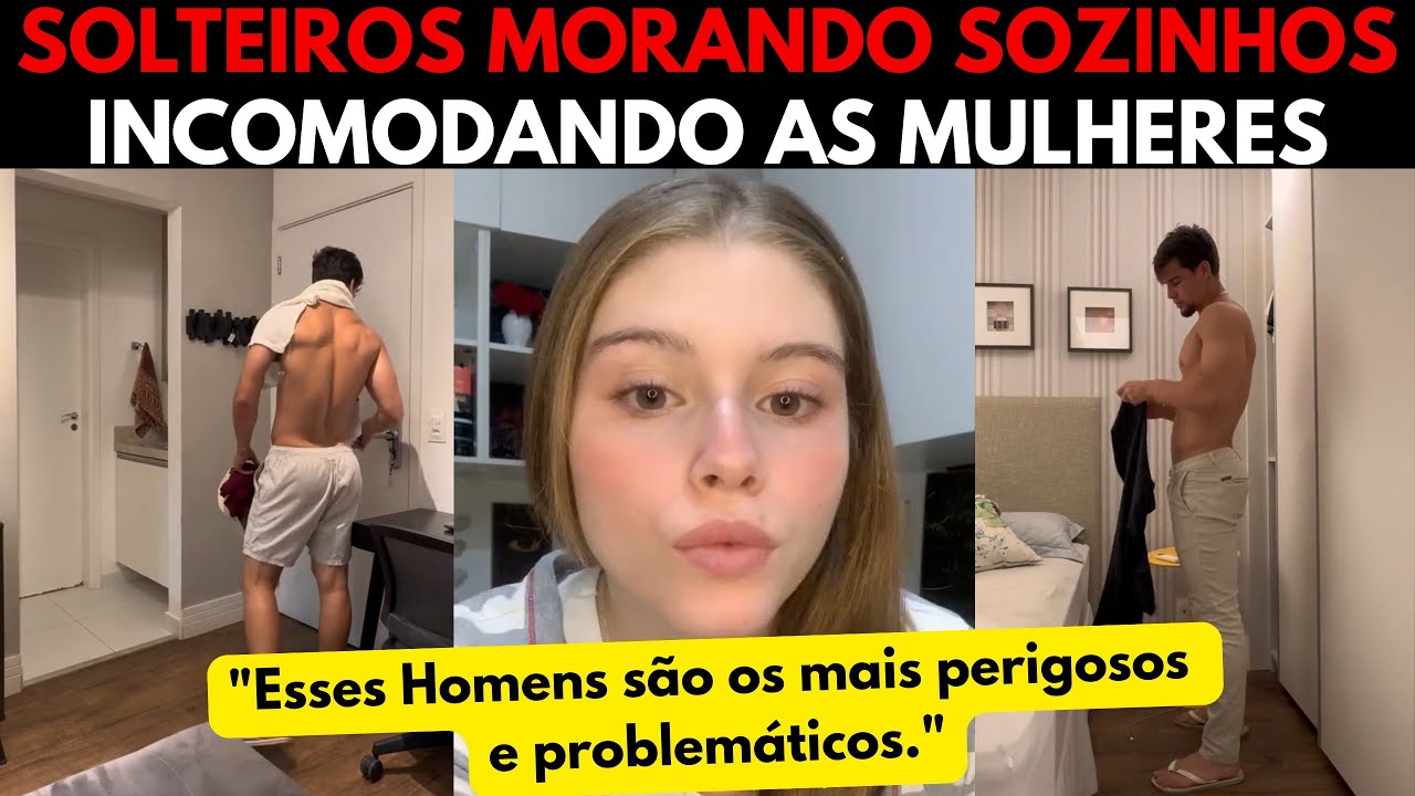Homens que moram sozinhos.. Ganham bem e não querem ninguém? Assustam muito mais que Bandidos