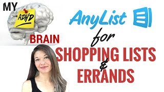 My ADHD Brain: AnyList for Shopping Lists and Errands