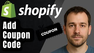 How to Add a Coupon Code in Shopify (2025 Step-by-Step Tutorial for Beginners)