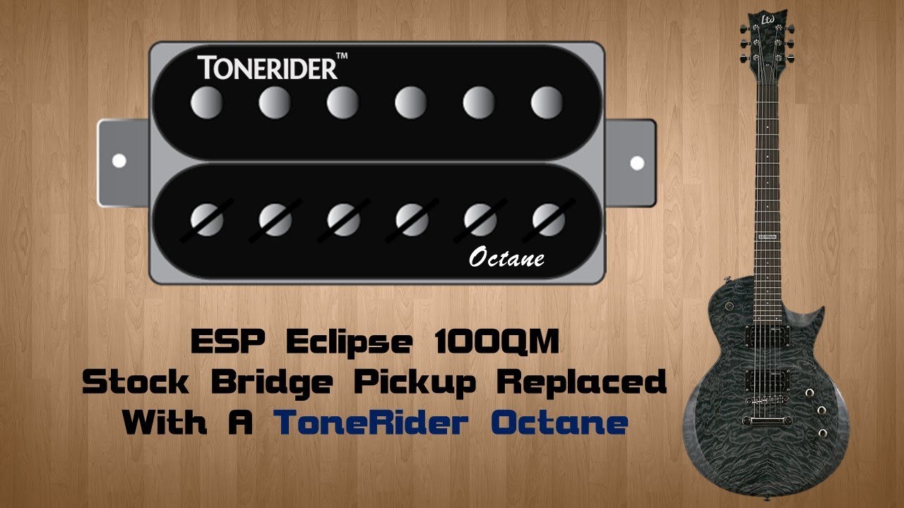 ToneRider Octane -  ESP Eclipse 100QM