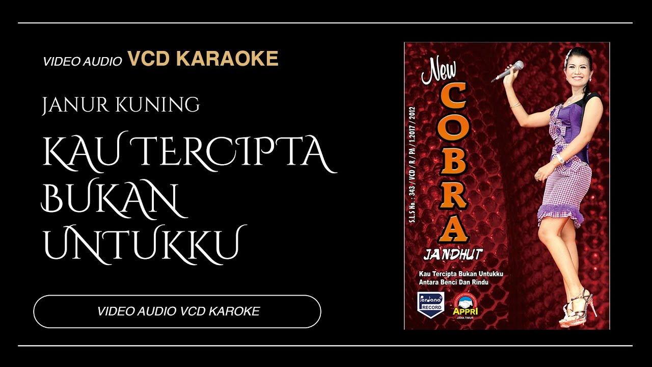 Kau Tercipta Bukan Untukku Janur Kuning New Cobra Jandhut Vol 2 Kau Tercipta Bukan Untukku Janur Kuning New Cobra Jandhut Vol 2
