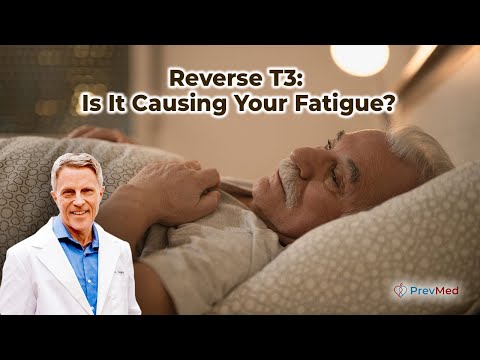 Reverse T3: Is It Causing Your Fatigue