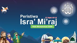 Motion Graphic Peristiwa Isra Miraj Nabi Muhammad SAW