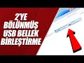 USB BELLEK 2 ADET GÖRÜNÜYOR – İKİYE BÖLÜNMÜŞ FLASH BELLEK BİRLEŞTİRME