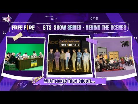 Free Fire x BTS Show Series - Behind the Scenes 