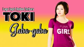 Download Lagu LAGU JOGET TERBARU - TOKI GABA - GABA || LAGU JOGET REMIX MP3 Download Lagu LAGU JOGET TERBARU - TOKI GABA - GABA || LAGU JOGET REMIX MP3