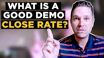 What Is A Good Demo Close Rate | Matt Wolach