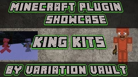 Minecraft Bukkit Plugin - King Kits - Kit pvp
