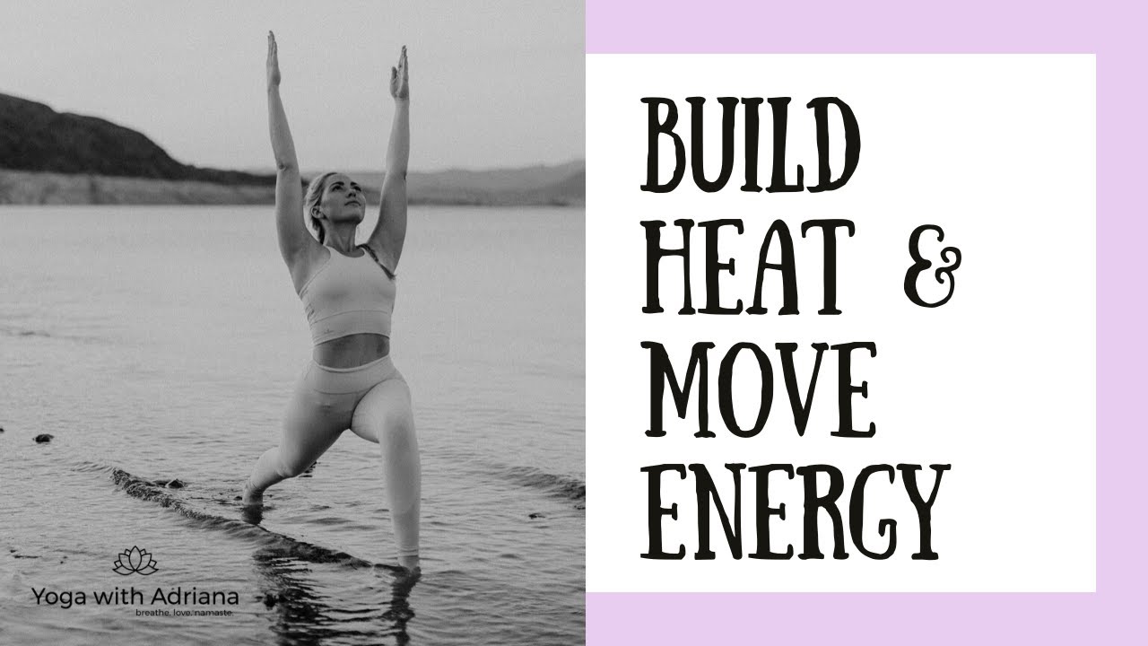 20 Minute Yoga Flow to Build Up Heat & Move Stagnant Energy - Recorded Live
