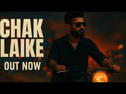 CHAK LAIKE ChakLaike #NewSongOutNow #PunjabiRap #HindiRap #AttitudeSong #JattSwag #DesiTrap #OutNow