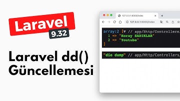 Laravel dd() Güncellemesi - Laravel Dersleri