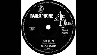 Billy J  Kramer  Bad To Me   Remastered  