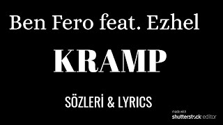 Ben Fero - KRAMP feat. Ezhel [Prod. by Bugy & DJ Artz] ( Sözleri & Lyrics )