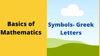 Basics of Mathematics-Symbols-Greek Letters