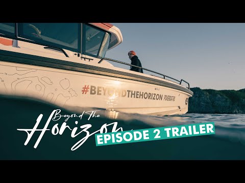 A Summer Of Boating | Beyond The Horizon EP2 Trailer