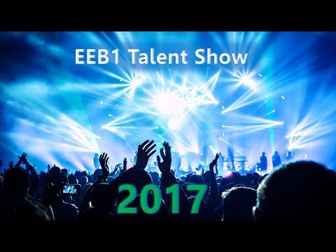 EEB1 Talent Show