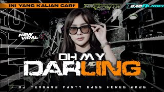 VIRALL ❗ ❗ DJ OH MY DARLING I LOVE YOU JARANAN DOR BY RN FDRCTN RMX 