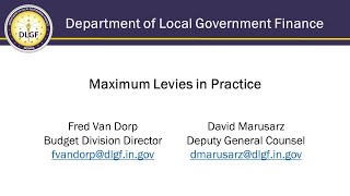 DLGF Webinar: Maximum Levies In Practice