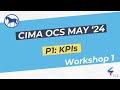 Cima operational case study ocs may 2024 kanann  workshop 01 kpis