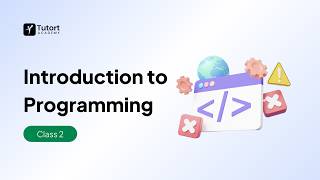 Introduction to Programming (Part 2) | Programming Fundamentals for Beginners