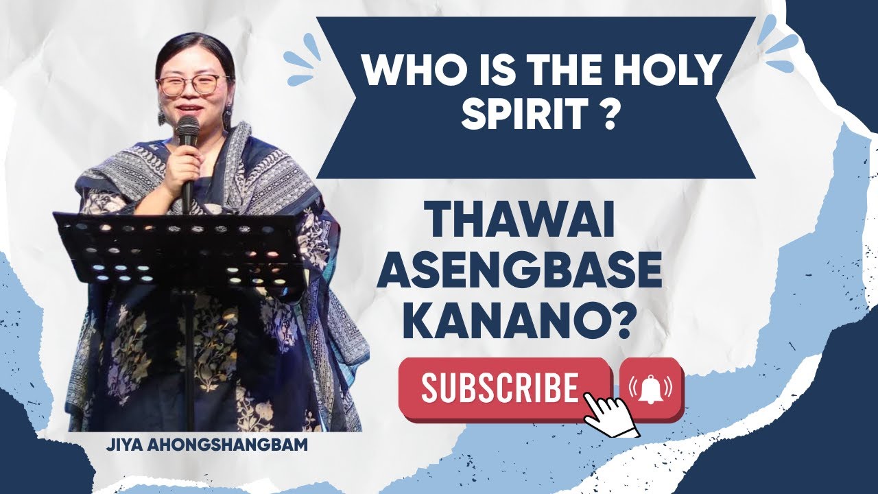WHO IS THE HOLY SPIRIT// MANIPURI PREACHING// BY JIYA AHONGSHANGBAM