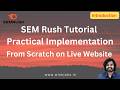 SEMRUSH TUTORIAL FOR BEGINNERS