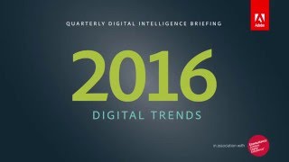 Adobe Digital Trends for 2016 screenshot 3
