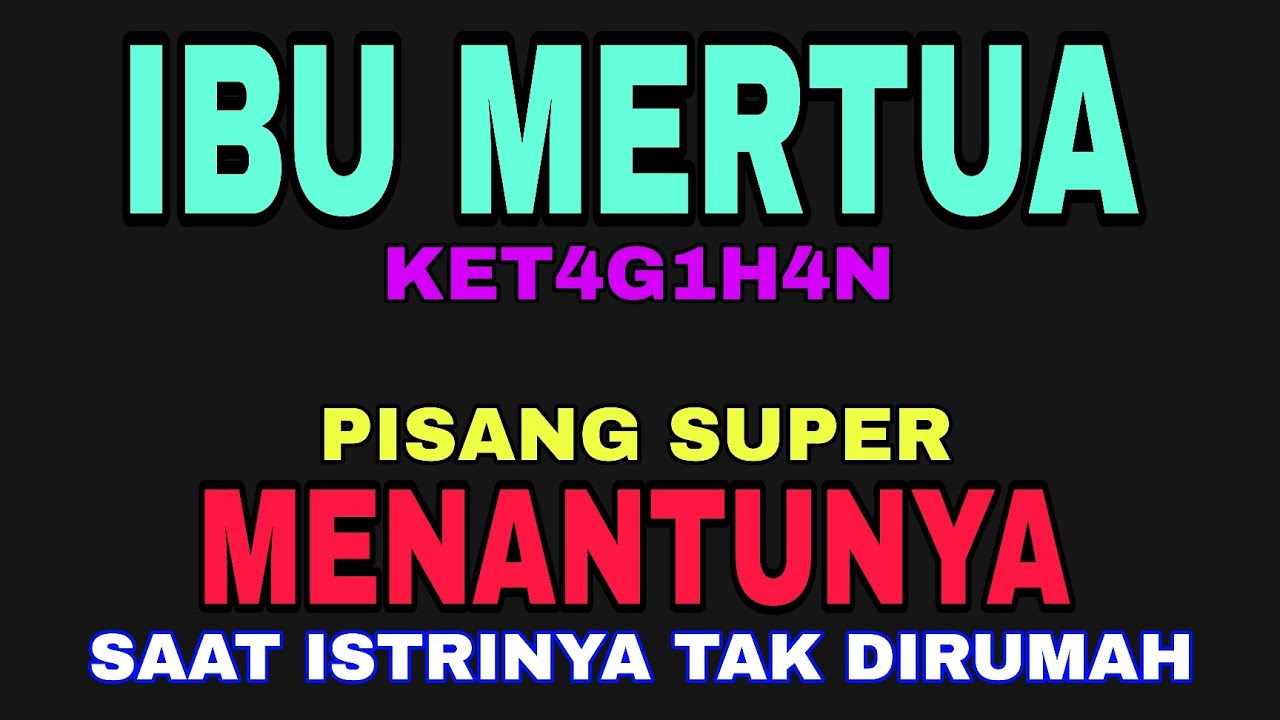 Ditemani Ibu Mertua Saat Istriku Tugas Keluar Kota || Kisah Nyata Tak Terduga