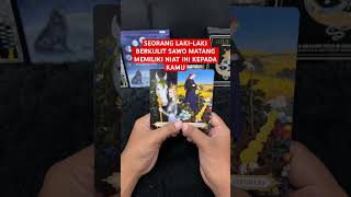 SEORANG LAKI-LAKI BERKULIT SAWO MATANG MEMILIKI NIAT INI KEPADA KAMU #tarot #tarotreading