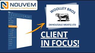 NOUVEM  | Meat Processing Software working at Abattoir & Cutting Plant; Woolley Brothers UK