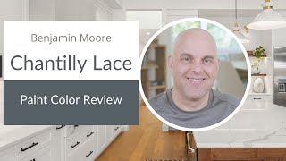 Benjamin Moore Chantilly Lace Paint Color Review - Jenna Kate at Home