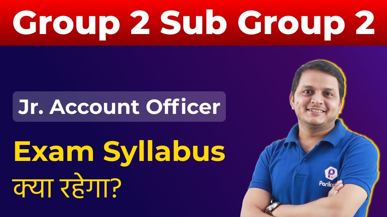 Vyapam Group 2, SubGroup 2 | Complete Syllabus | Jr Account Officer Recruitment 2022