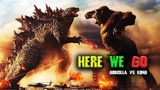 Godzilla vs Kong Trailer Song  "HERE WE GO"