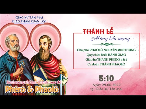 Video ????[Trực Tuyến] KÍNH TRỌNG THỂ HAI THÁNH TÔNG ĐỒ PHÊRÔ... - youtube