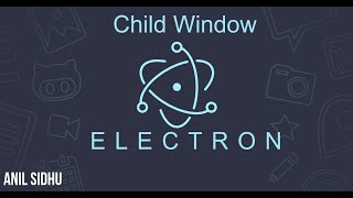 Electron js tutorial for beginners #5 Child Window Content