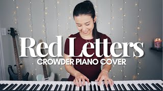 Get Ready for Church With Me | Red Letters (Crowder piano cover)