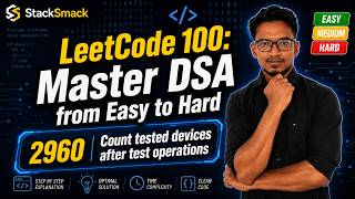 2960 Count Tested Devices After Test Operations - Easy Explanation | LeetCode 100: Master DSA #fyp