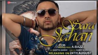 Abazz Sara Jahaan _relesing today get ready