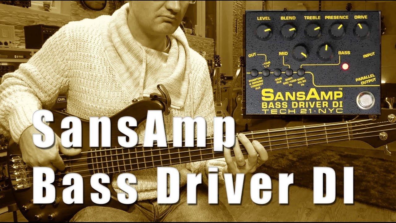 Tech 21 - SansAmp Bass Driver (v2) - YouTube