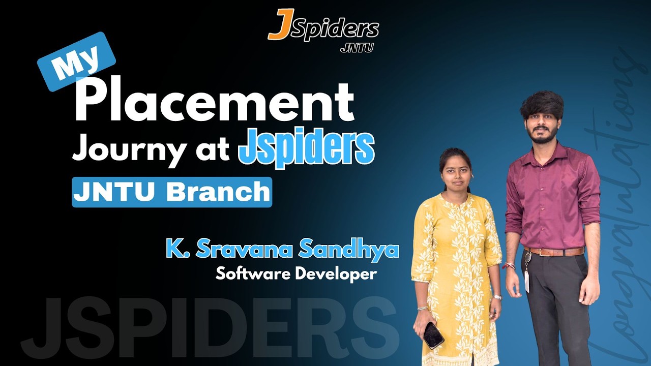 My Placement Journey at Jspiders | Hyderabad JNTU