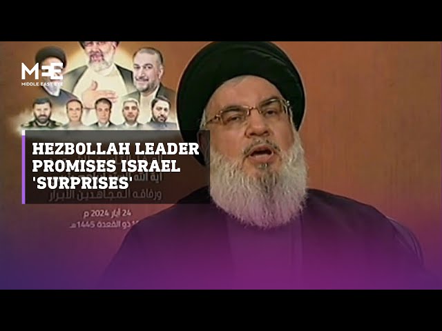 Hezbollah leader warns Netanyahu of 'surprises' if he doesn't stop the war class=