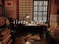 sleepy wonder歌ってみた