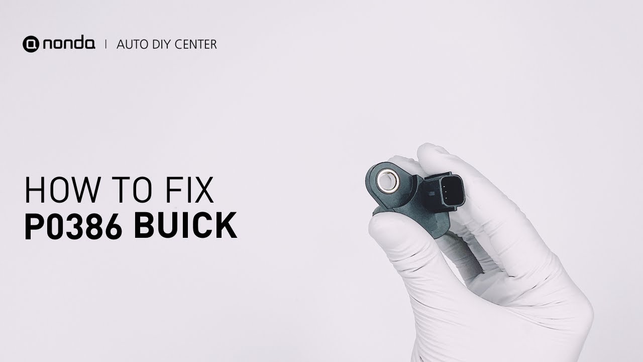 How to Fix BUICK P0386 Engine Code in 2 Minutes [1 DIY Method / Only ...