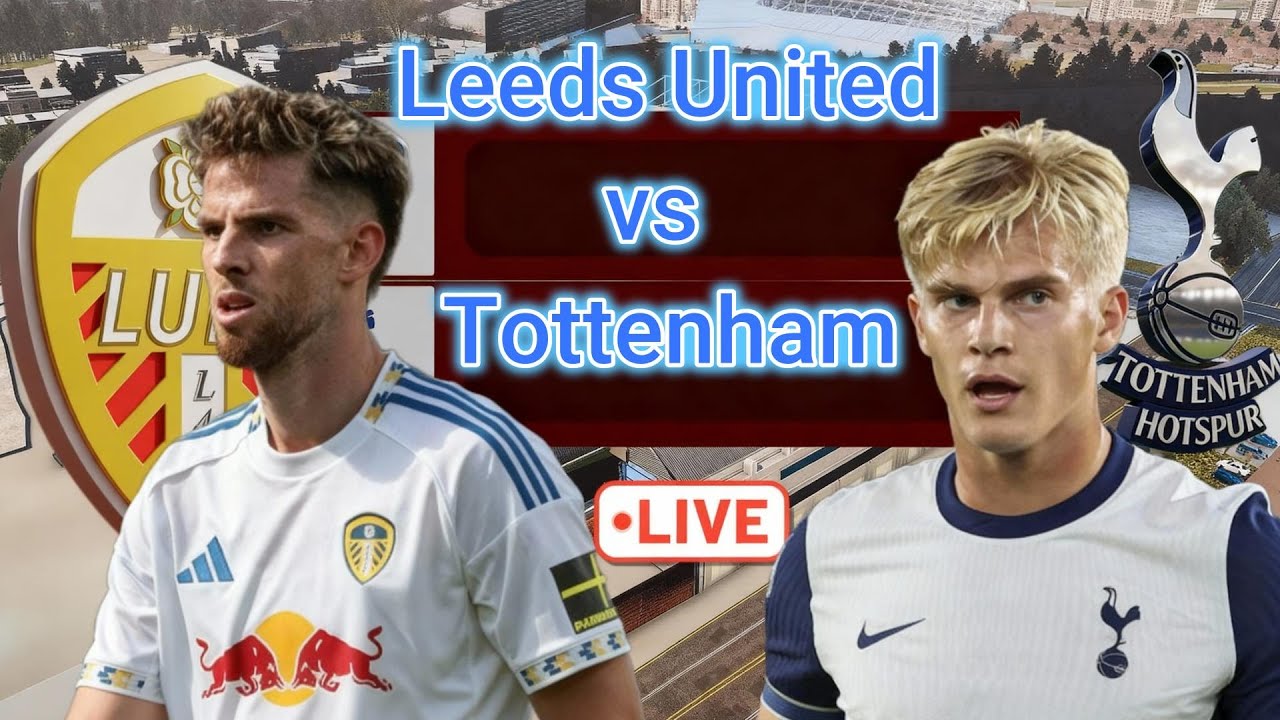 Exquisite Tottenham Predicted Team Vs Leeds In Huge Premier League Relegation Clash Moment Concept Exquisite Tottenham Predicted Team Vs Leeds In Huge Premier League Relegation Clash Moment Concept