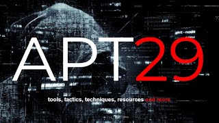 All you need to know about the APT29 hacking group