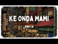 Jerry Di - Ke Onda Mami [Tradução//Letras] Mp3 Song