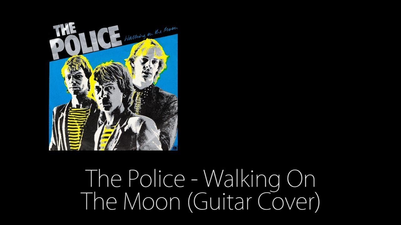 Police Walking On The Moon Cover