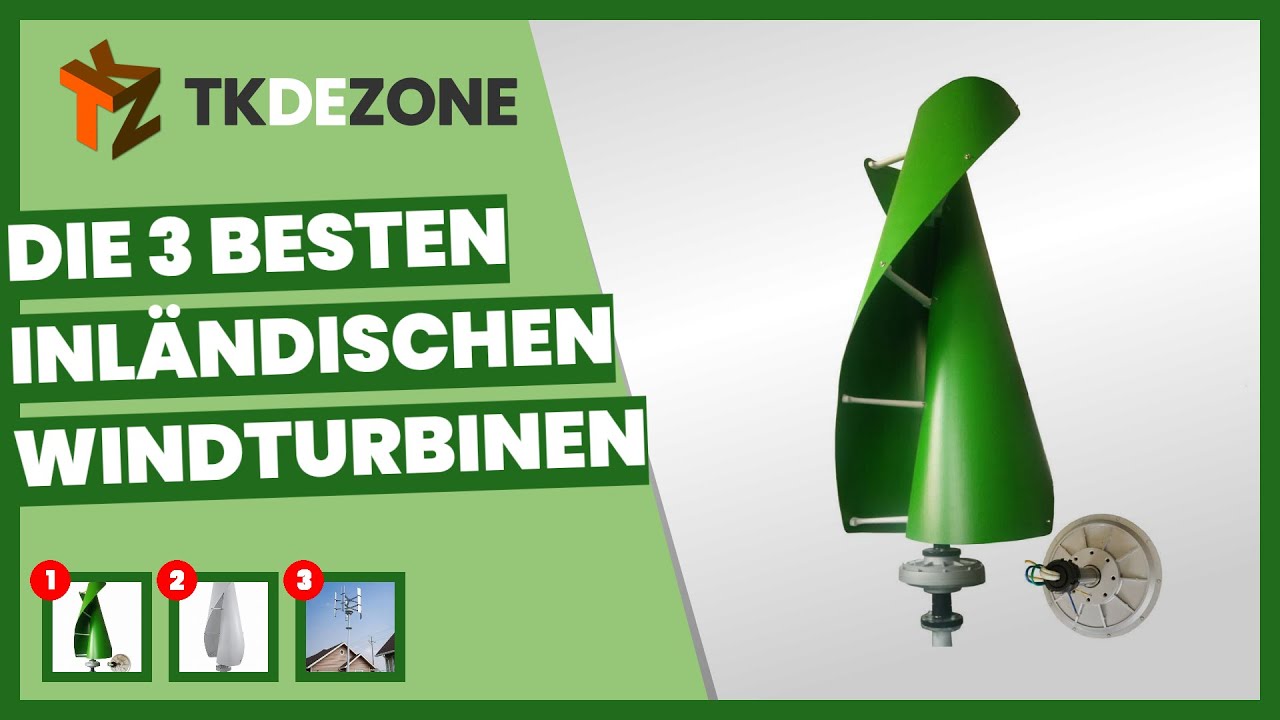 Die 3 besten inländischen Windturbinen